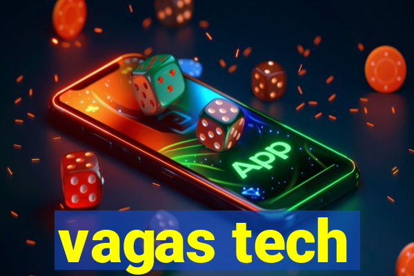 vagas tech