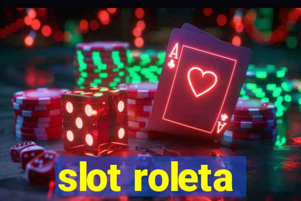 slot roleta