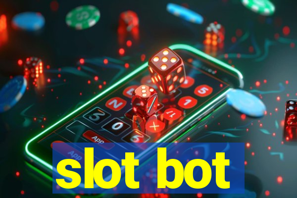 slot bot