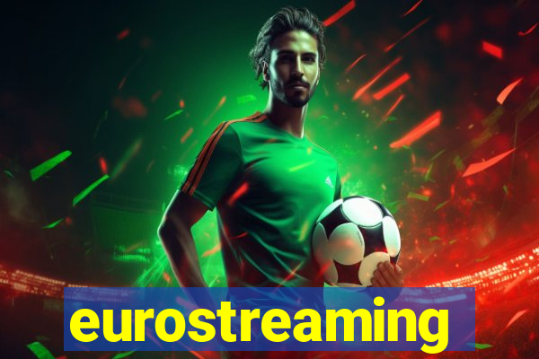 eurostreaming