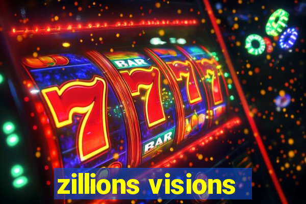 zillions visions