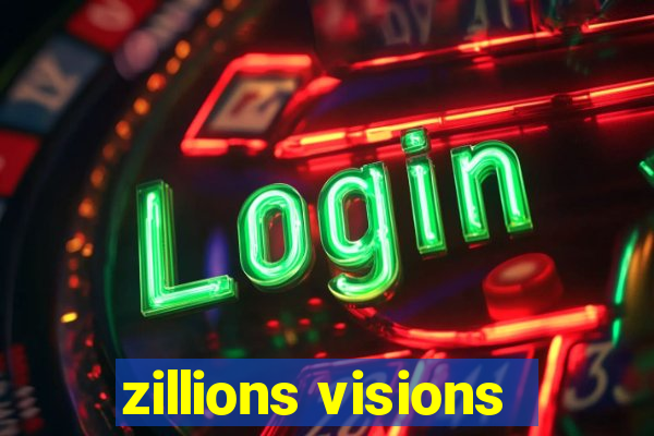 zillions visions