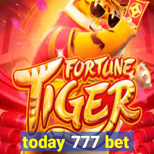 today 777 bet