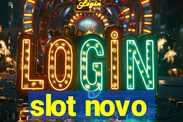 slot novo