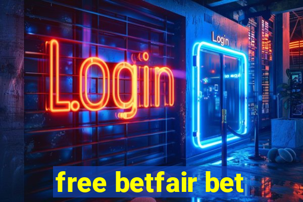 free betfair bet