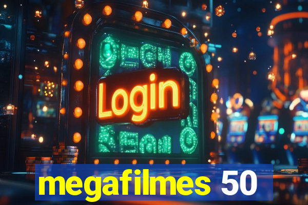 megafilmes 50