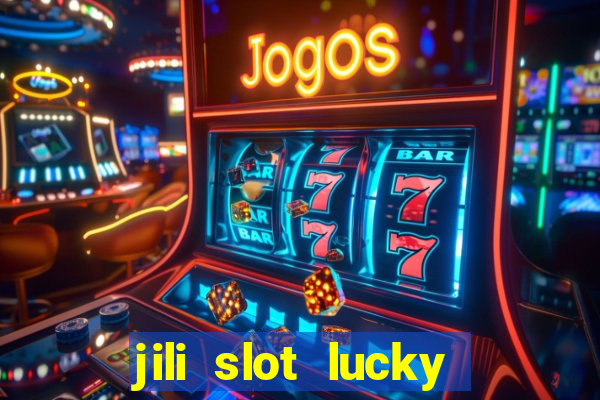 jili slot lucky spin 777