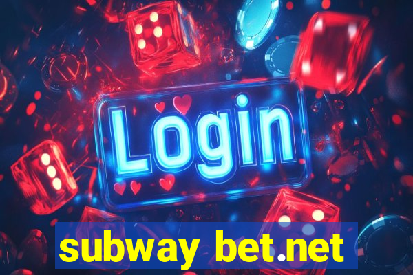 subway bet.net