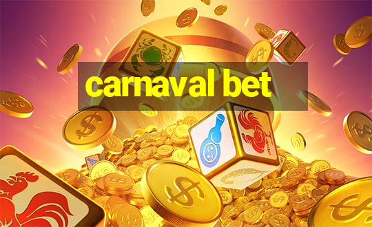 carnaval bet