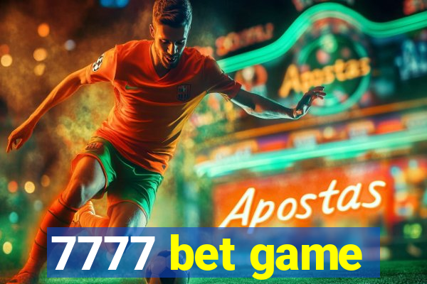 7777 bet game