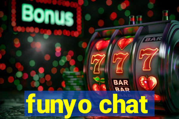 funyo chat