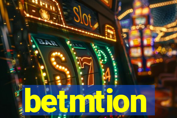 betmtion