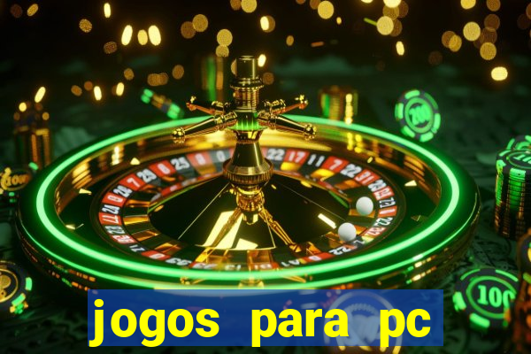 jogos para pc windows 7