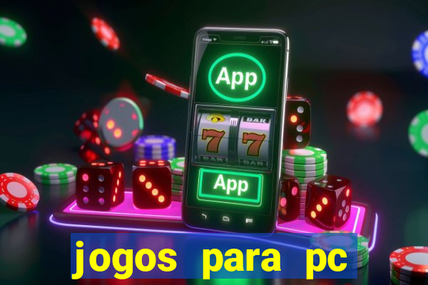 jogos para pc windows 7