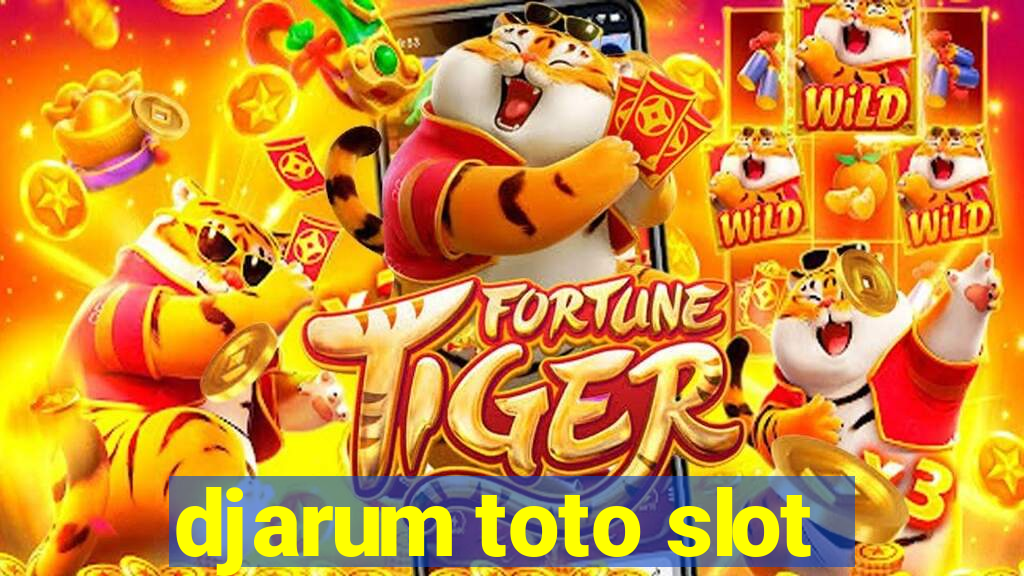 djarum toto slot