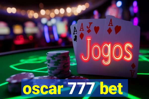 oscar 777 bet