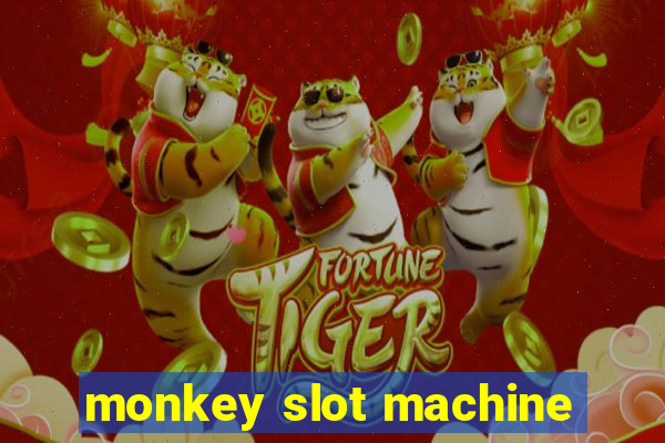 monkey slot machine