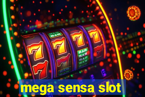 mega sensa slot