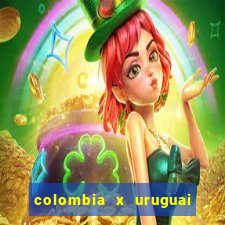 colombia x uruguai onde assistir