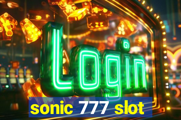 sonic 777 slot