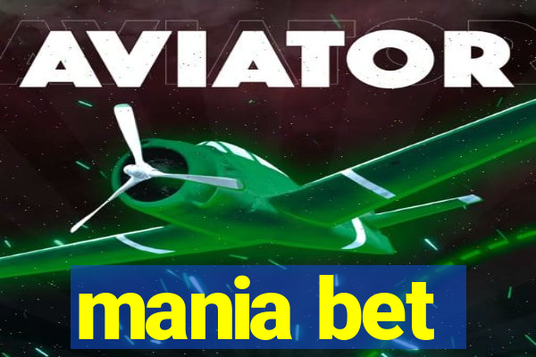 mania bet