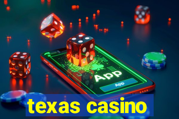 texas casino