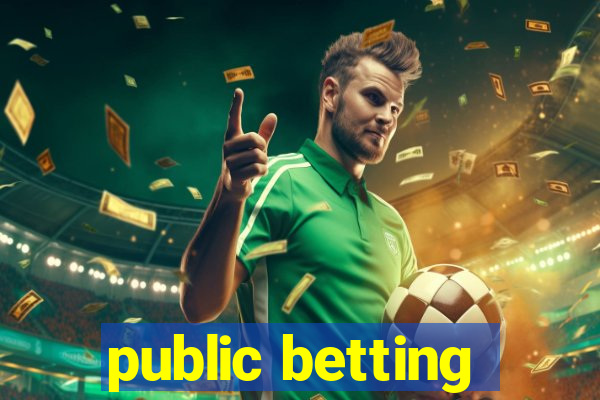 public betting