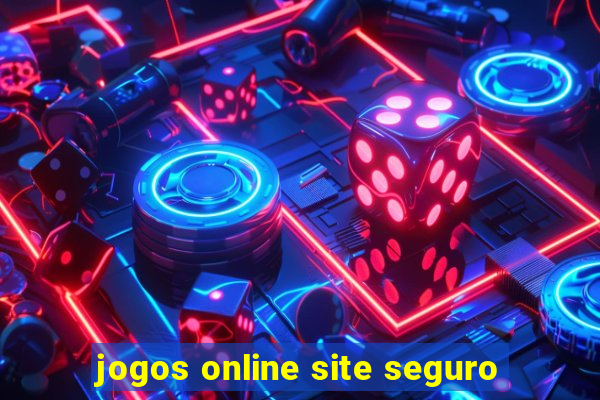 jogos online site seguro