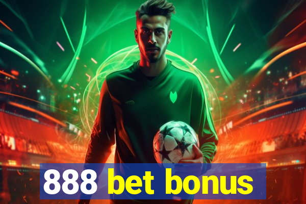 888 bet bonus