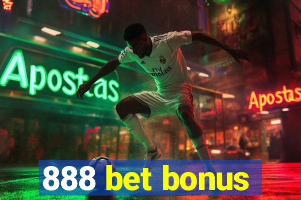 888 bet bonus