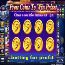 betting for profit