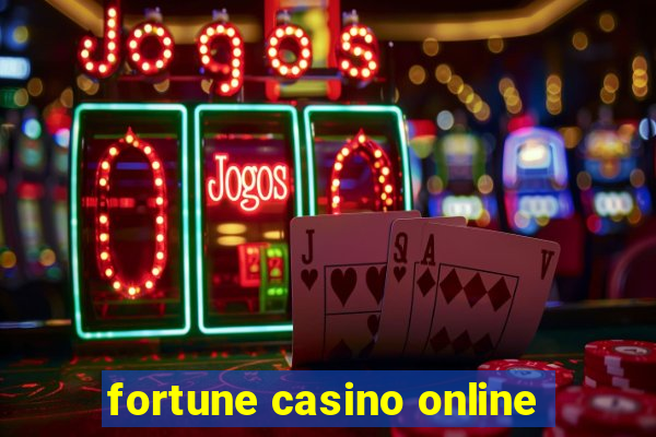 fortune casino online