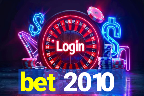 bet 2010