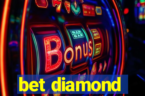 bet diamond