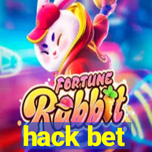 hack bet