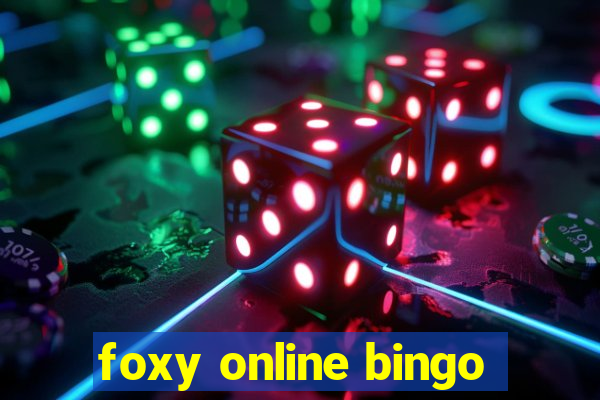 foxy online bingo