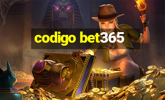 codigo bet365