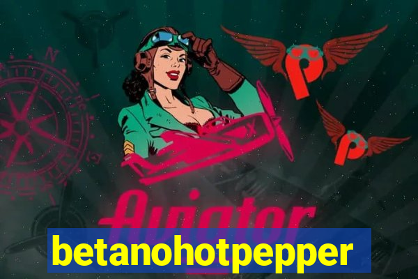 betanohotpepper