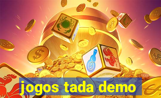 jogos tada demo