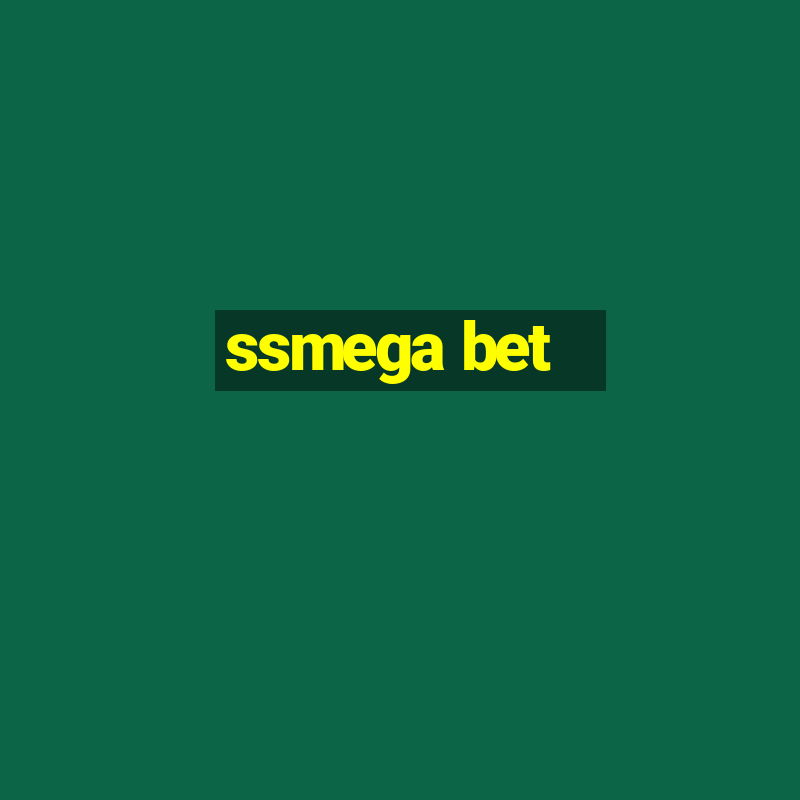 ssmega bet