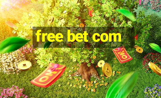 free bet com