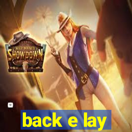 back e lay