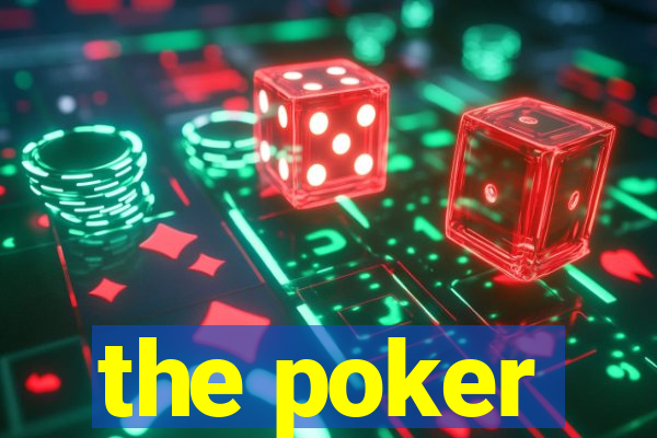 the poker