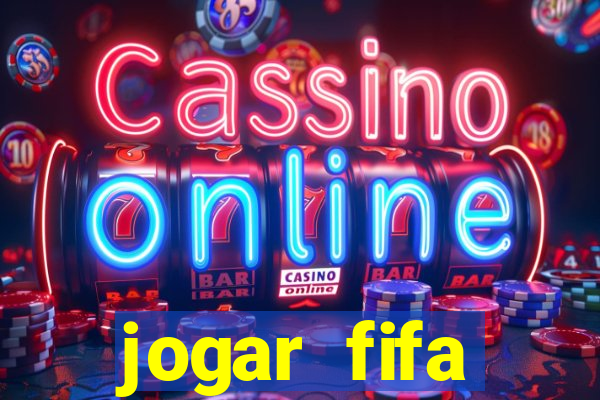 jogar fifa apostando dinheiro