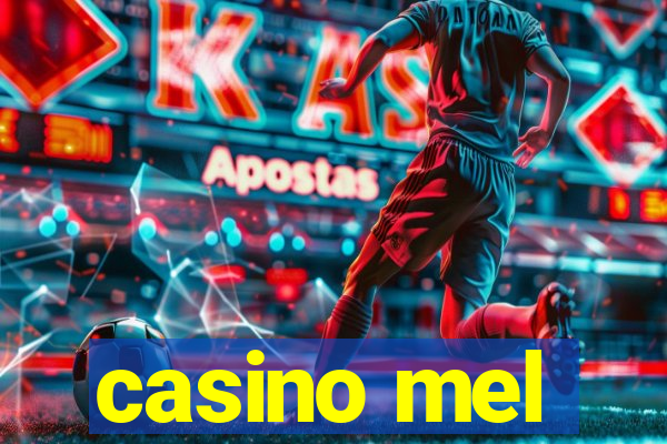 casino mel