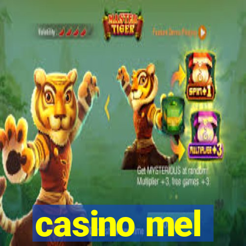 casino mel