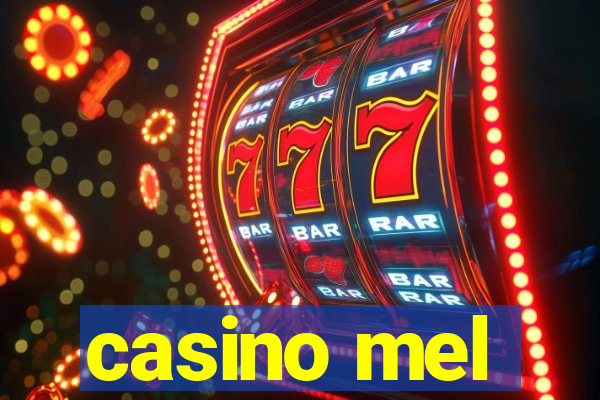 casino mel