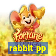 rabbit pp