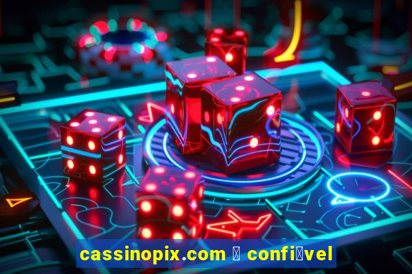 cassinopix.com 茅 confi谩vel