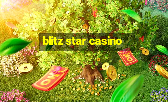 blitz star casino